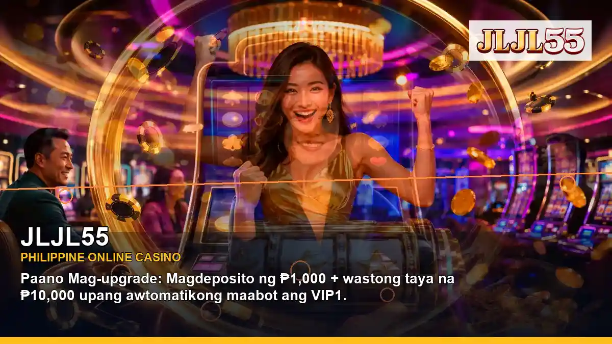 JLJL55 high-energy casino cashback rewards in a centered layout for Philippine players