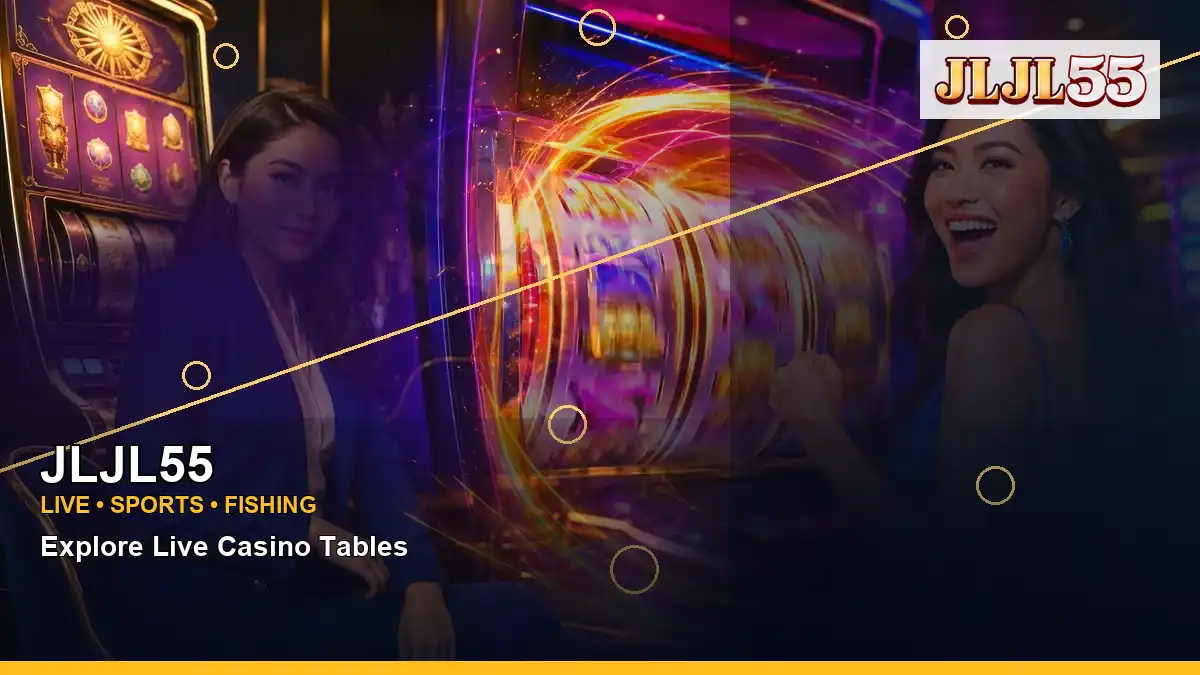 JLJL55 high-energy VIP casino rewards in a left close-up layout for Philippine players